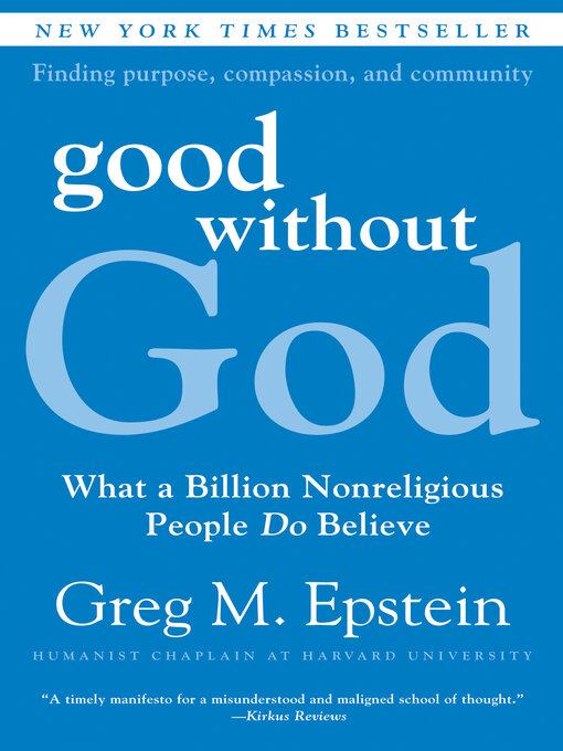Title details for Good Without God by Greg Epstein - Available